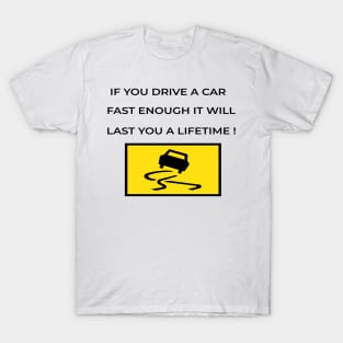 Black box, young and new car drivers T-Shirt